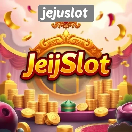 Keunggulan dan Fitur Menarik di Jejuslot